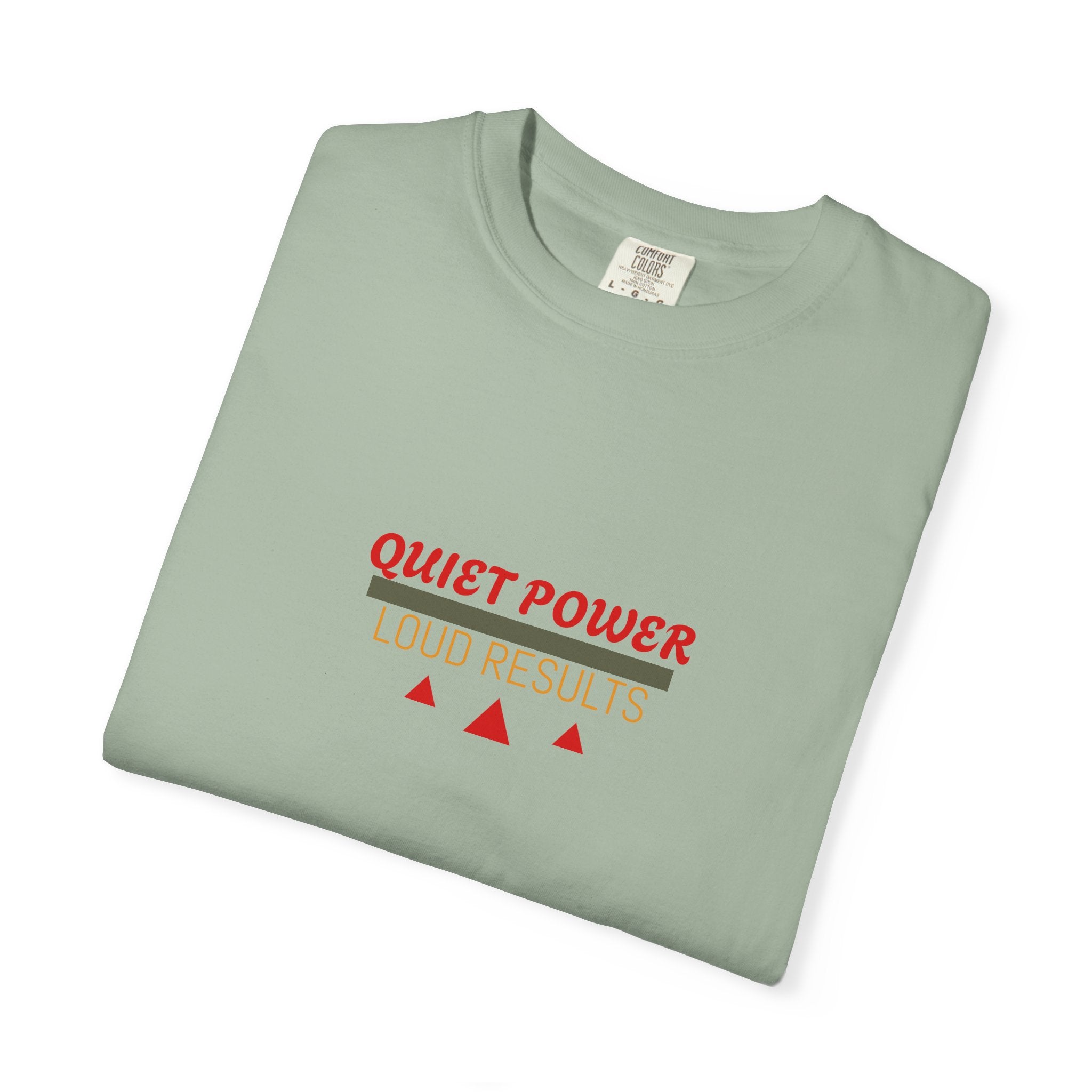 Quiet Power Tee — Heavyweight Garment-Dyed Graphic T-Shirt