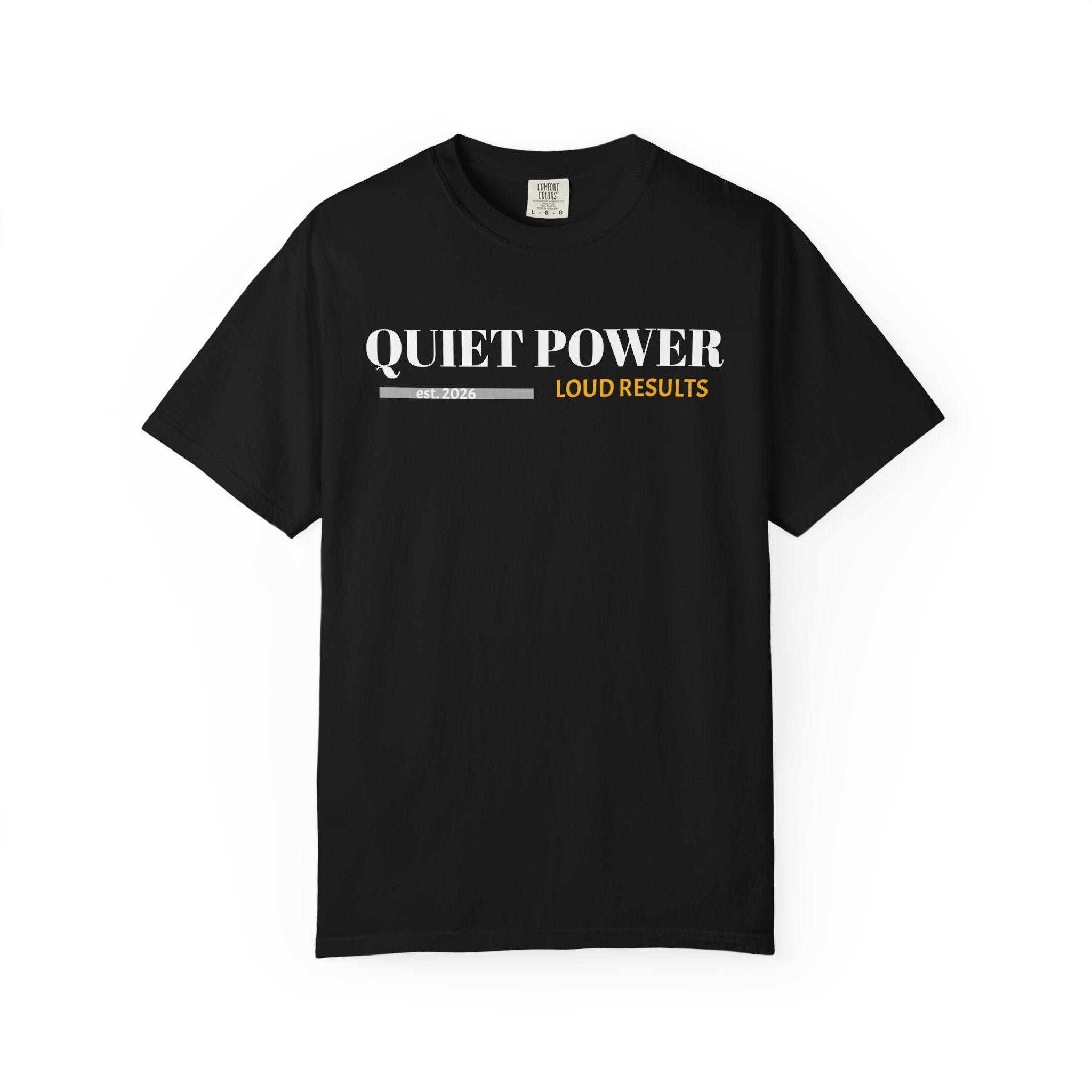 Quiet Power Tee — Heavyweight Garment-Dyed Graphic Unisex Pick me style T-Shirt