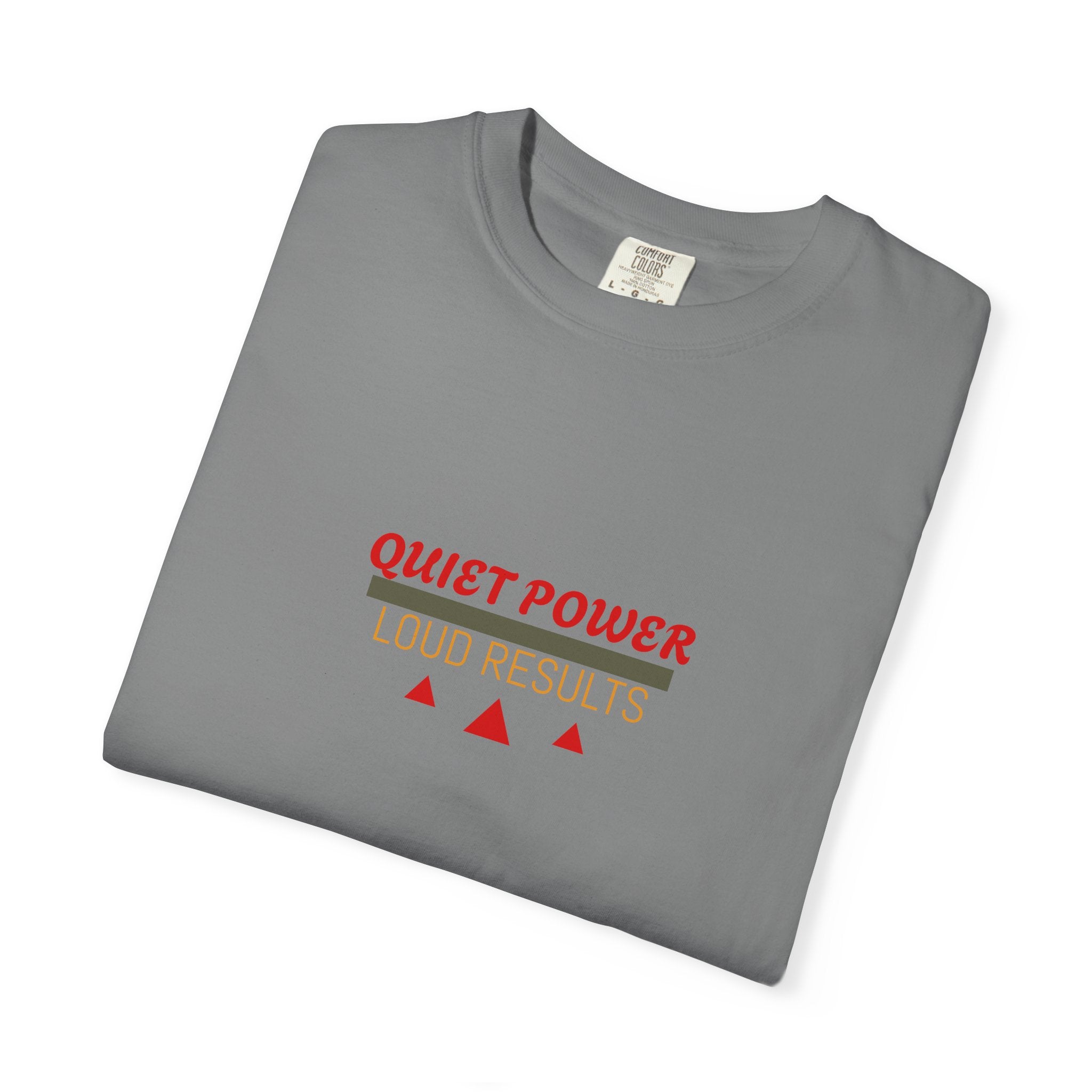 Quiet Power Tee — Heavyweight Garment-Dyed Graphic T-Shirt