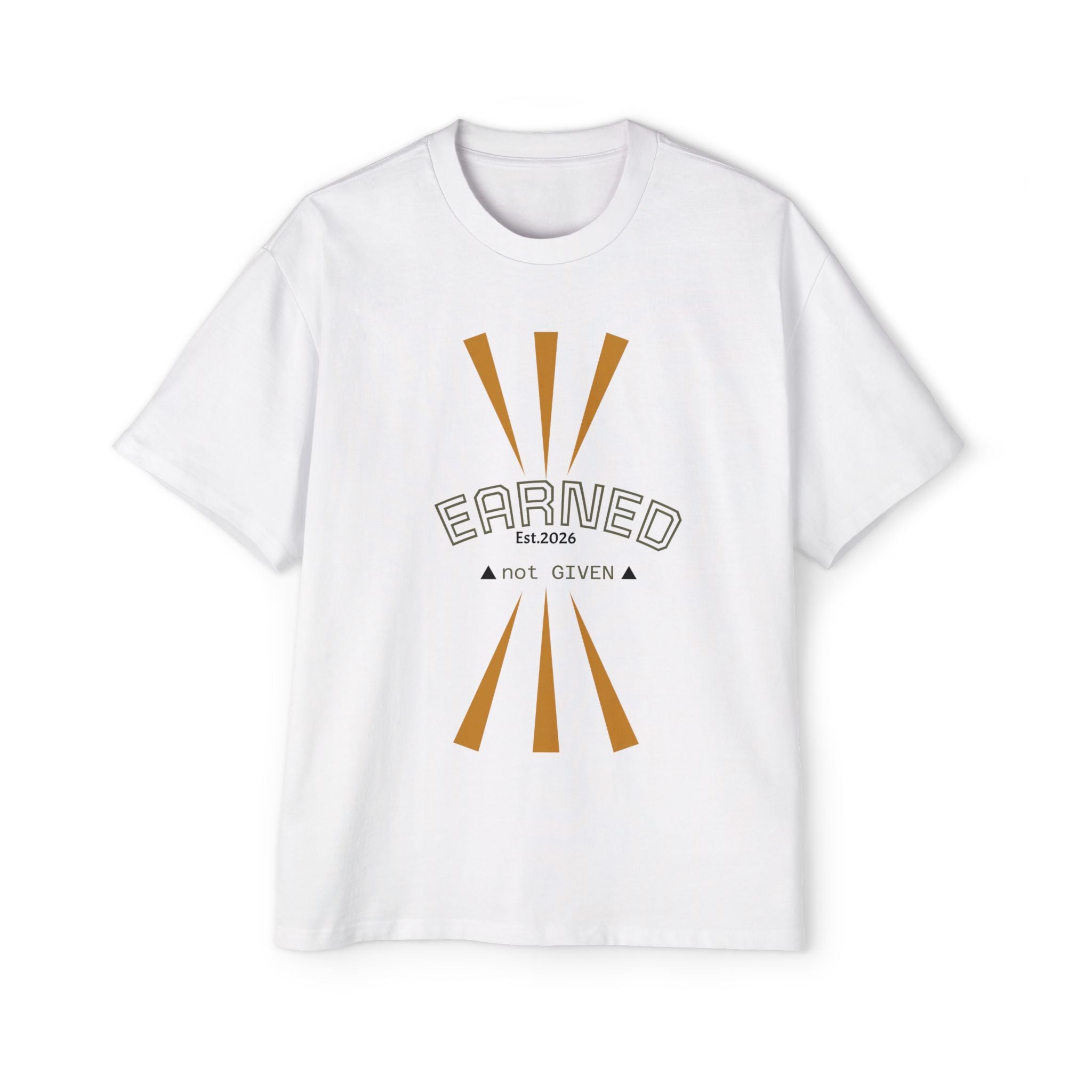 Earned Not Given Tee — Men’s Oversized Graphic Shirt