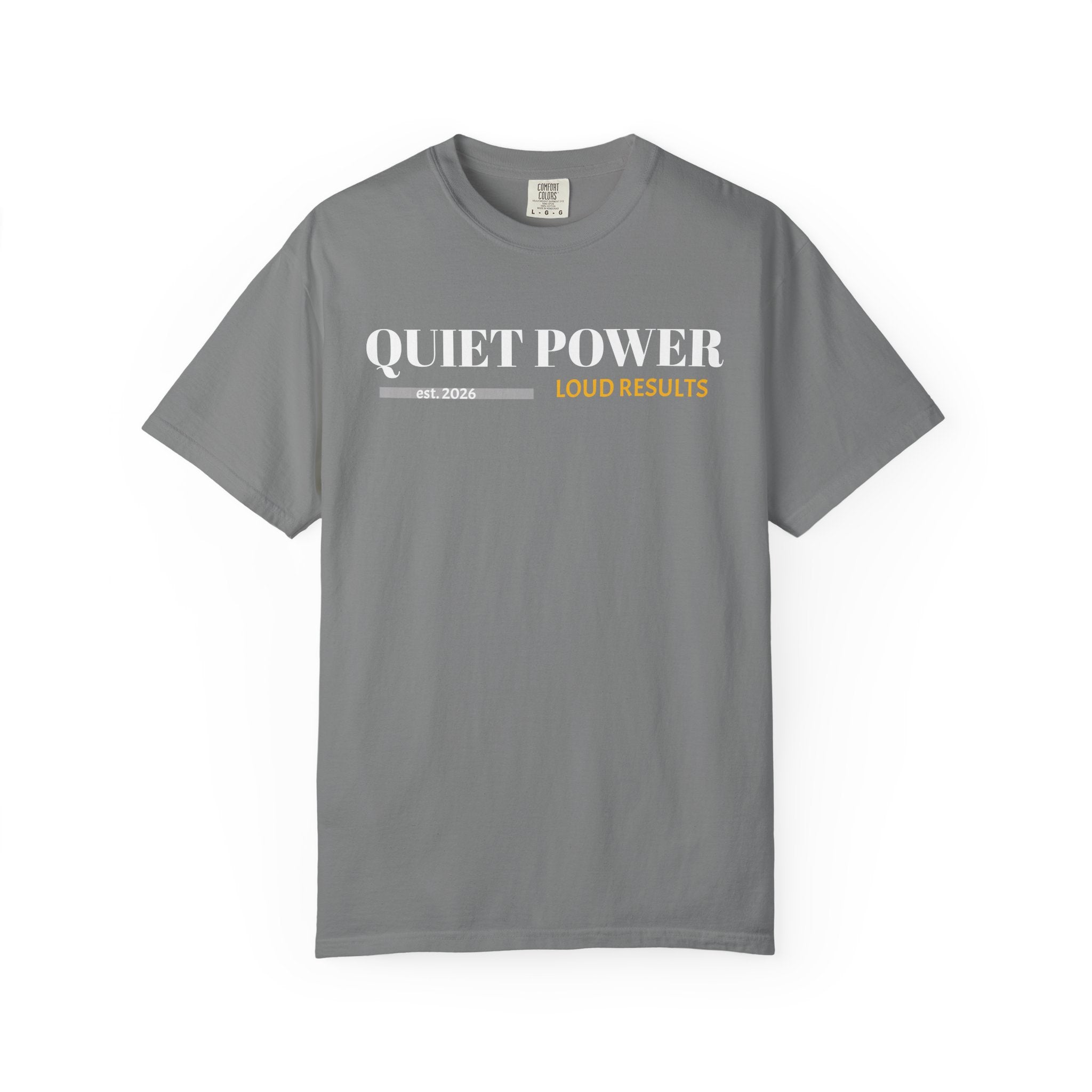 Quiet Power Tee — Heavyweight Garment-Dyed Graphic Unisex Pick me style T-Shirt