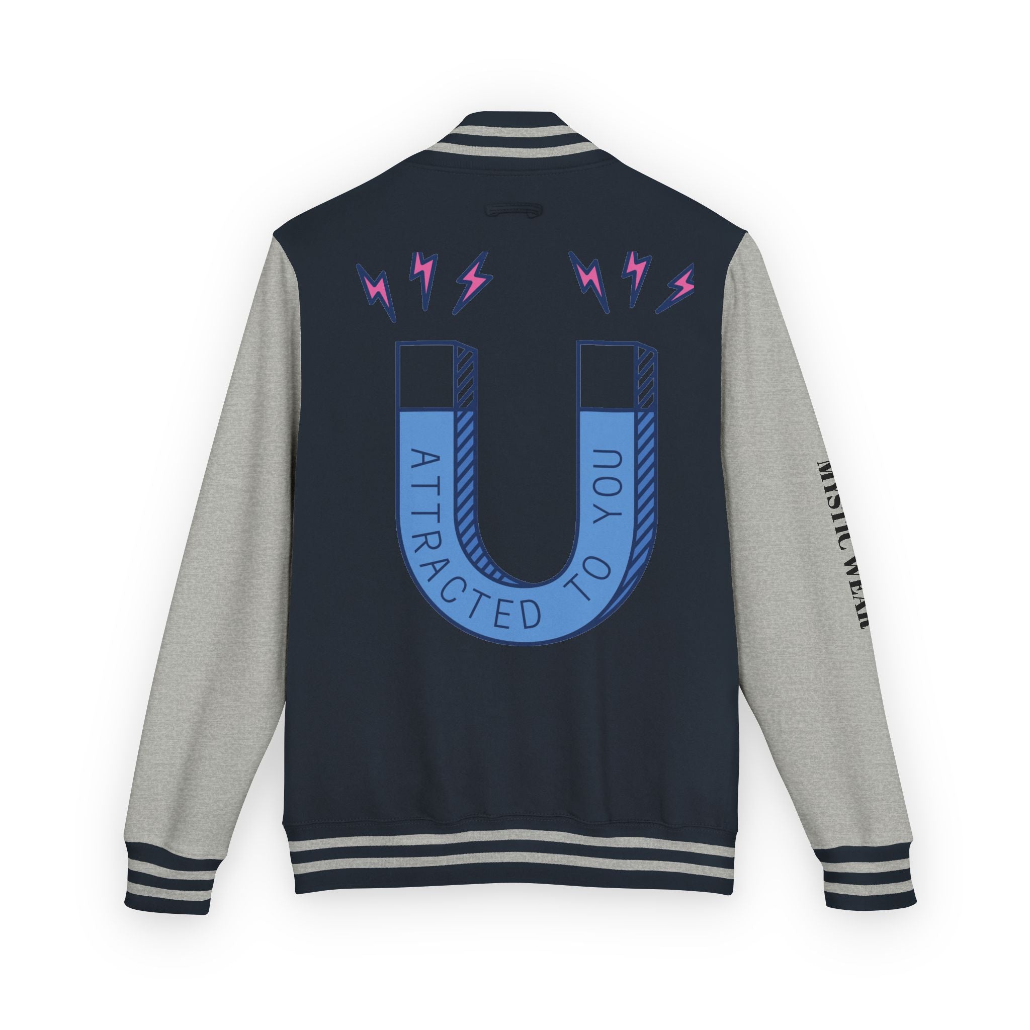 Attracted to You — Mystic Wear Varsity Bomber Jacket