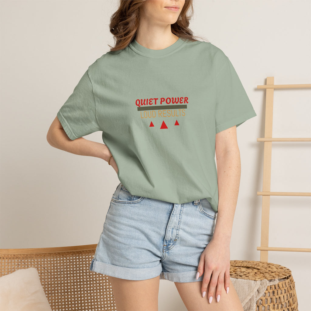 Quiet Power Tee — Heavyweight Garment-Dyed Graphic T-Shirt