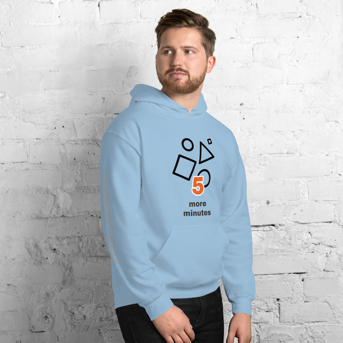 Just Five More Minutes | Pick Me Mystic Wear - Pick Me Mystic WearJust Five More Minutes | Pick Me Mystic WearHoodiePick Me Mystic Wear Pick Me Mystic Wear6446961_10841Product mockupSLight Blue